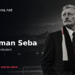 Süleyman Seba – Ehrenpräsident von Beşiktaş